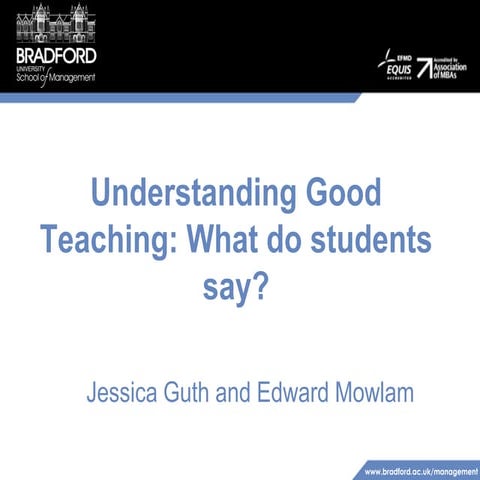 Understanding good teaching: what do students say?