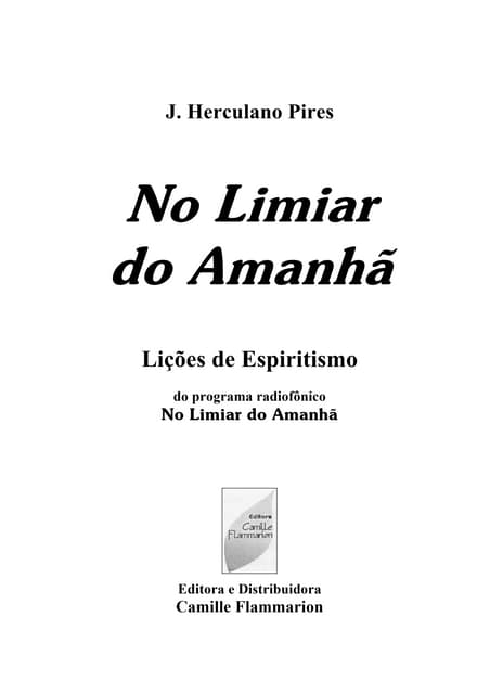 J herculano pires   no limiar do amanha
