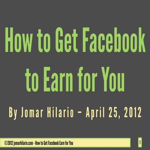 Jh how to get facebook to earn for you 2 pdf