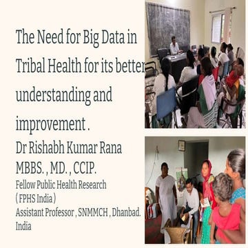 JHIAPSMCON 2024 ; Presentation on Need for big data in tribal health