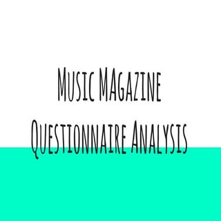 Music magazine questionnaire analysis