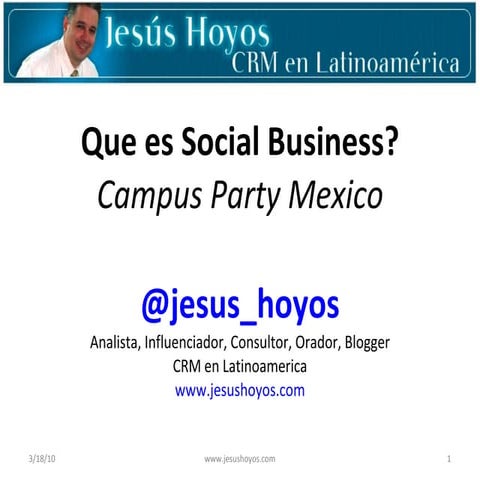 Social Business - Campus Party Mexico