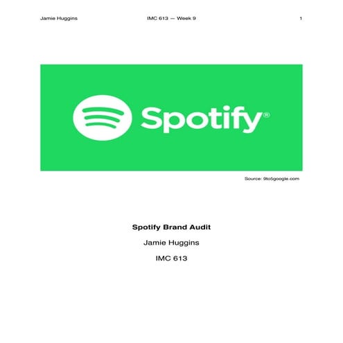 Spotify Brand Audit IMC 613