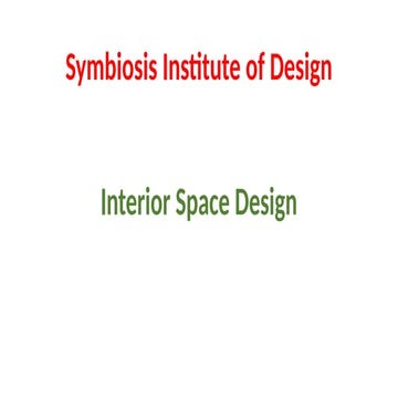 Comprehensive Interior Space Design: Process, Materials, and History | PPTX
