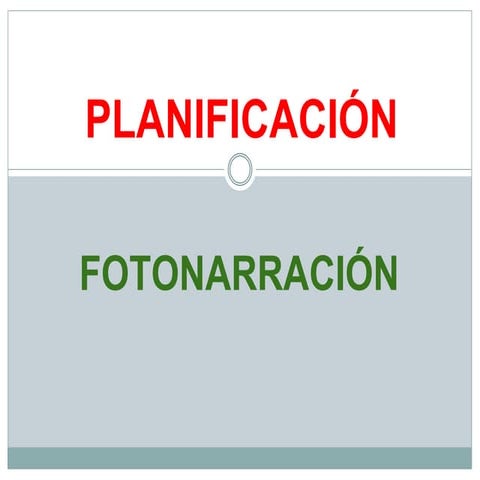 Planificación de fotonarración