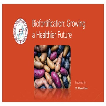 Biofortification: Growing a Healthier Future