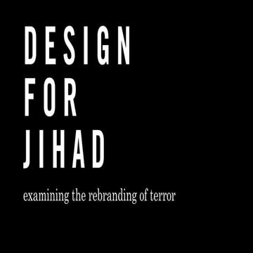 Design for Jihad