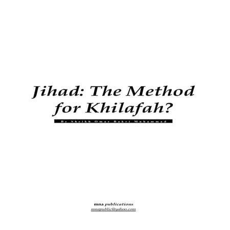 Jihad: The Method for Khilafah