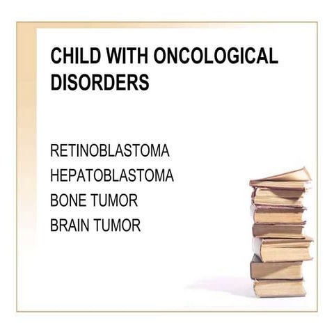 oncological disorders of childhood