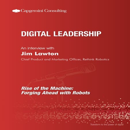 Digital Leadership Interview : Jim lawton, Chief Product and Marketing Office...