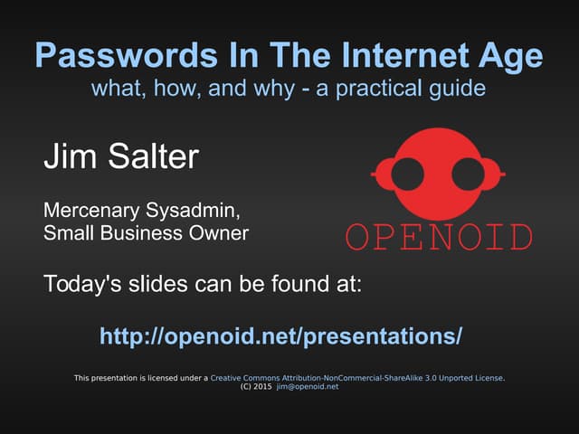 Passwords in the Internet Age - Jim Salter