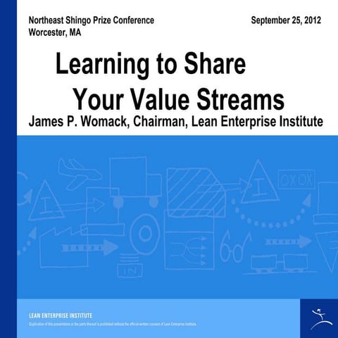 Jim Womack Learning To Share Your Value Streams