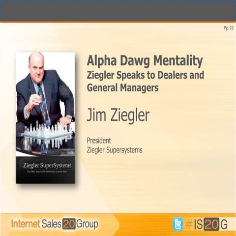 Jim Ziegler "Alpha Dawg Mentality"