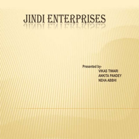 Jindi enterprises case study analysis