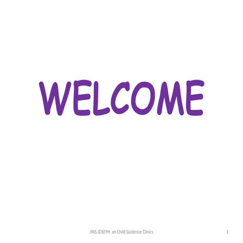 Jins joseph. on child guidence clinics