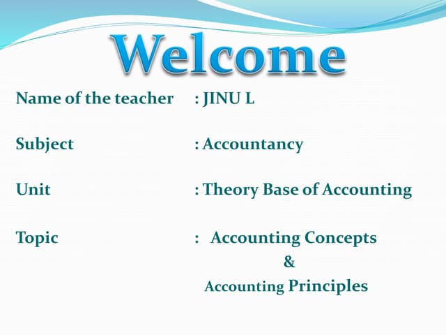 Power Point Presentation on Accounting Concepts and Principles