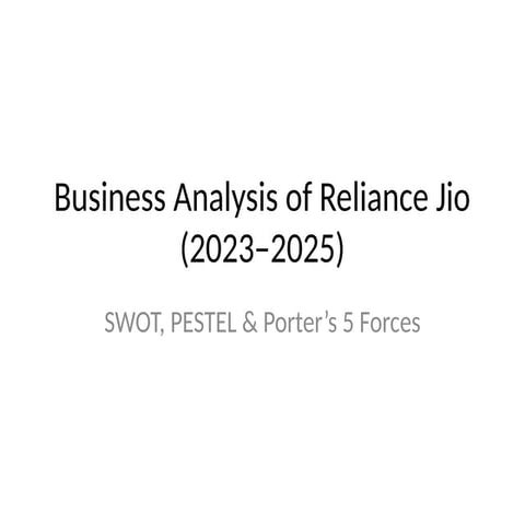 Jio_Business_Analysis_PPT.pptxJio_Business_Analysis_PPT.pptx