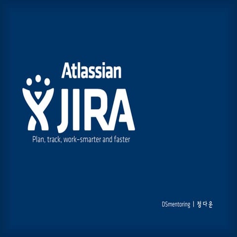 Jira Manual - DSmentoring 정다운