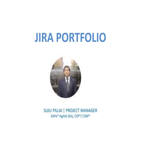 Jira portfolio suju pillai