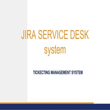 JIRA SERVICE DESK system.pptx