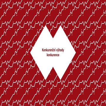 Konkurenční výhody konkurence — BusinessAkademie 2016