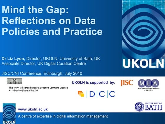 Mind the Gap: Reflections on Data Policies and Practice