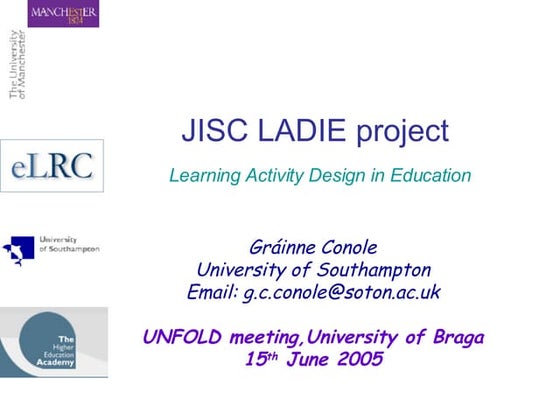 JISC LADIE project Learning Design In Education