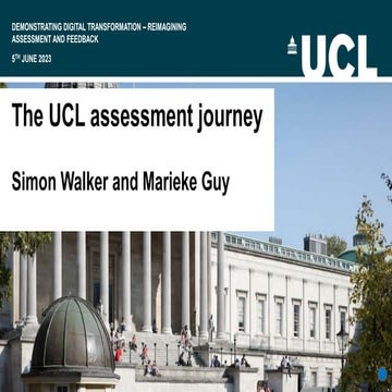 The UCL assessment journey