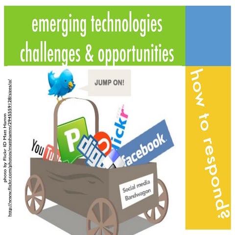 emerging technologies: opportunities & challenges | KEY