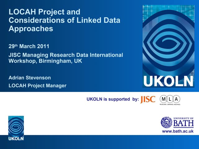 LOCAH Project and Considerations of Linked Data Approaches