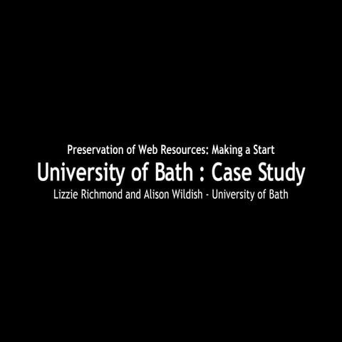 University of Bath: Case Study