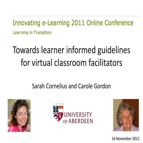 Towards learner informed guidelines for virtual classroom facilitators