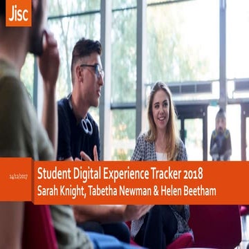 Jisc webinar start up Jisc student digital experience tracker 2018 | PPT