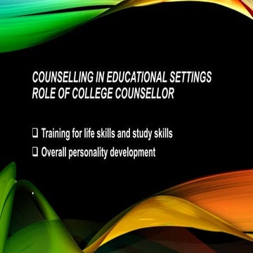 ROLE OF COLLEGE COUNSELLOR