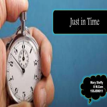 Just in Time 