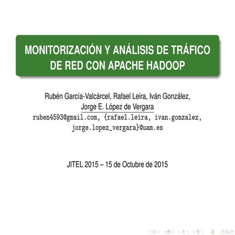 MONITORIZACIÓN Y ANÁLISIS DE TRÁFICO DE RED CON APACHE HADOOP