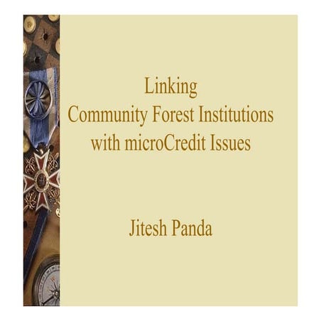 Presentation on Community Forestry and micro Finance at IIFM Workshop