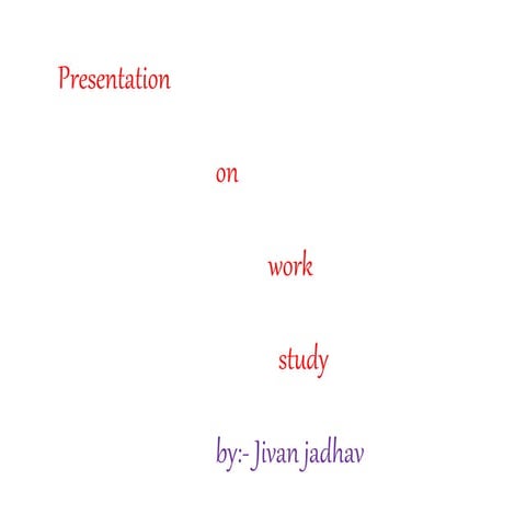 Jivan work study