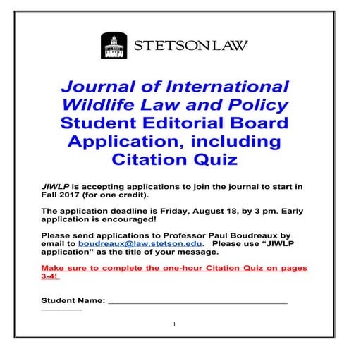 Journal of International Wildlife Law and Policy Student Editorial Board Application, including Citation Quiz