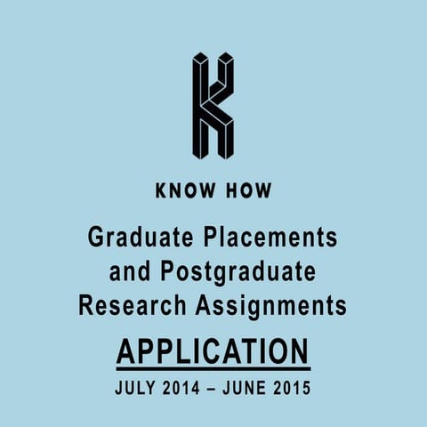 Know How: Graduates & Research Placement Application Form
