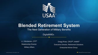JJ MONTANARO and GREGG RIVAS - THE NEW MILITARY BLENDED RETIREMENT SYSTEM: ST...