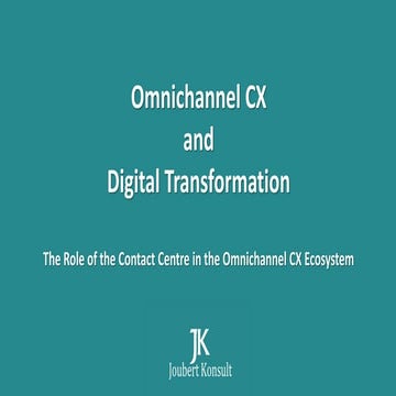 Omnichannel CX and Digital Transformation