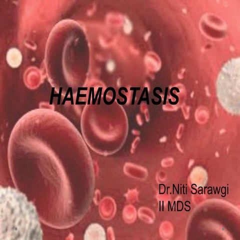 Hemostasis