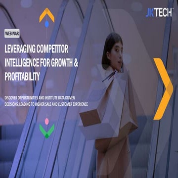 Competitor & Pricing Intelligence Can Increase Your Retail GMV by 6% | JK Tec...
