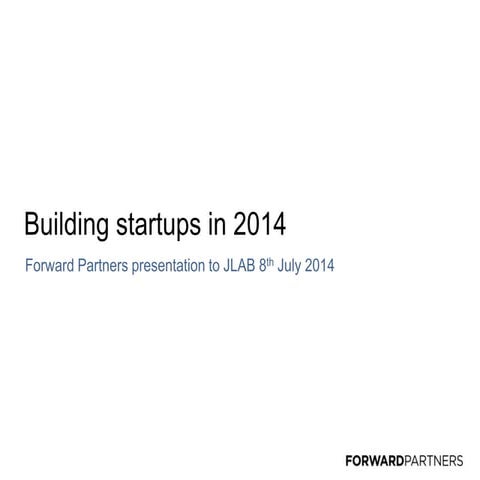 Intro to Forward Partners for JLAB - July 2014