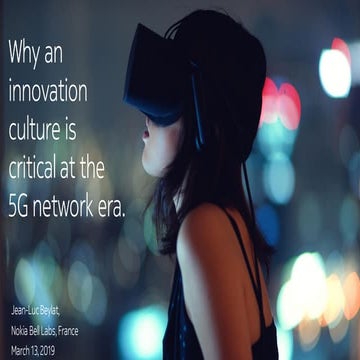 Why an innovation culture is critical at the 5G network era
