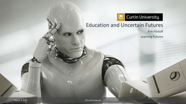 Education and Uncertain Futures
