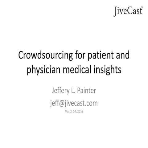PMED: APPM Workshop: Crowdsourcing for Patient & Physician Medical Insights- ...