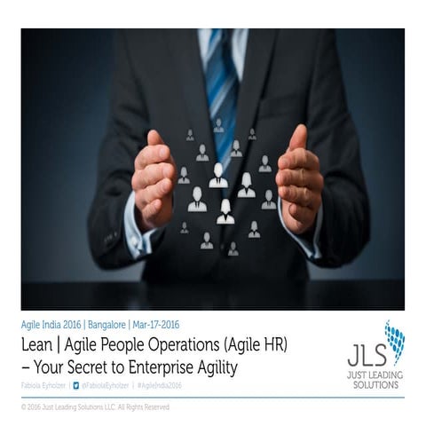 Agile India 2016: Agile HR  – Your Secret to Enterprise Agility