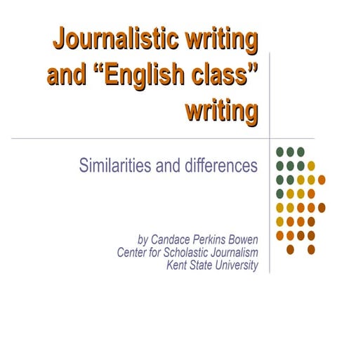Journalism Writing vs. English Writing